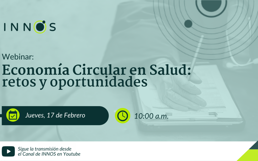 Webinar “Economía Circular en Salud”